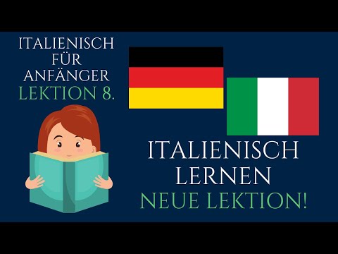 🟢 Italienisch lernen für Anfänger A1 • Italienisch A1-Niveau • Italienisch Lektion 7.