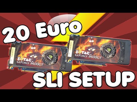 Das 20 EURO SLI SETUP - Wie viel leisten ZWEI alte Grafikkarten? | Geforce 9600 GT