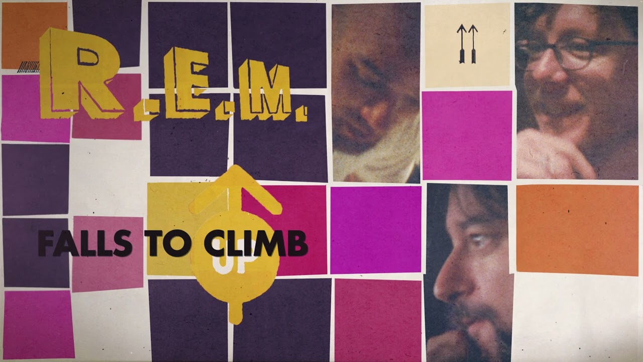 R.E.M. - Falls to Climb