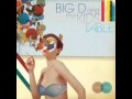 Big D and the Kids Table - "Fluent In Stroll" 