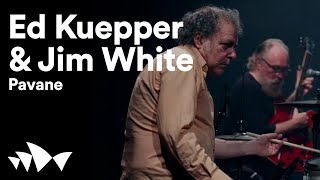 Ed Kuepper &amp; Jim White perform &#39;Pavane&#39;