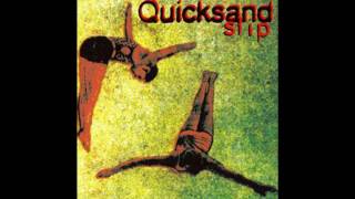 Quicksand - How Soon is Now
