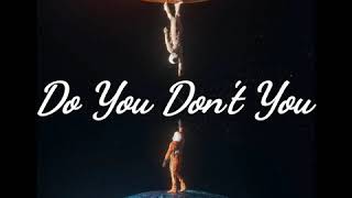 Haywyre - Do You Don't You  (SUB. Español)