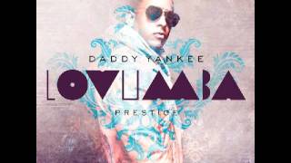 Lovumba ( Dance Remix ) - Daddy Yankee