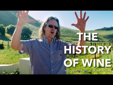The History of Wine by Wes Hagen