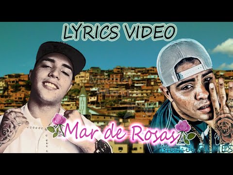MC Daleste e Pet Daleste - MAR DE ROSAS ( Lyrics Vídeo )