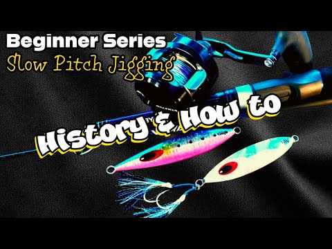 The Art of Slow Pitch Jigging | Techniques & History Explained