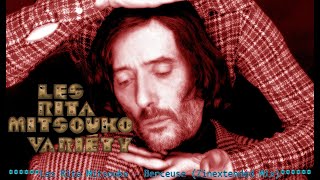 Les Rita Mitsouko / Berceuse (Zinextended Mix) 丽塔·米索科
