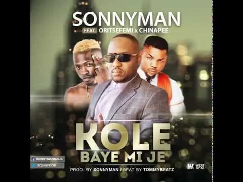 Sonny Man Ft. Oritse Femi & China Pee
