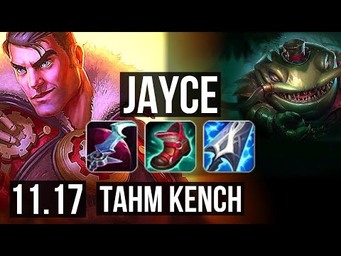 JAYCE vs TAHM KENCH (TOP) | Rank 7 Jayce, 11/2/8, Dominating | EUW Challenger | v11.17