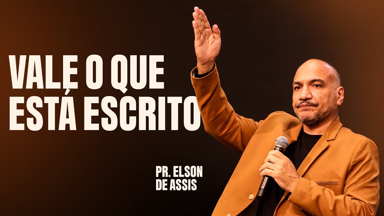 PR ELSON DE ASSIS - A IGREJA FICA COM O QUE ESTÁ ESCRITO