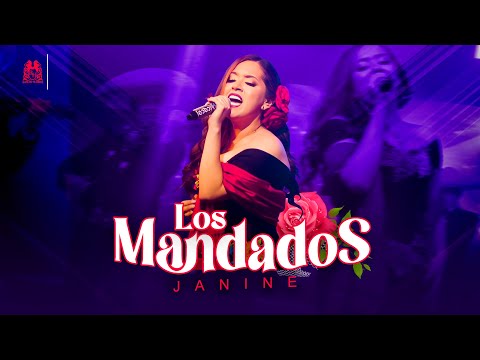 Janine - Los Mandados [En Vivo]