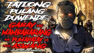 TATLONG DUWENDENG GABAY KONTRA MAMBABARANG NA PUMATAY SA ASWANG  (True Story)