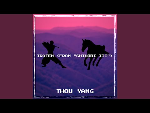 Idaten (From "Shinobi III")