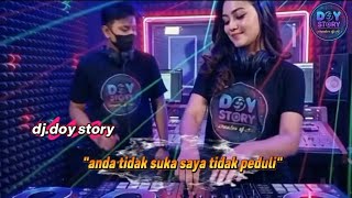 Download lagu DJ Doy Story – Anda Tidak Suka Saya Tidak Peduli | DJ Dangdut Remix Santai Full Bas mp3 Download lagu DJ Doy Story – Anda Tidak Suka Saya Tidak Peduli | DJ Dangdut Remix Santai Full Bas mp3