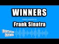 Frank Sinatra - Winners (Karaoke Version)