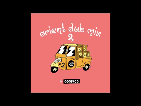 Orient Dub Mix #2