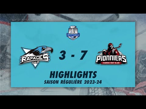 Rapaces de Gap 3-7 Pionniers de Chamonix - Highlights - Synerglace Ligue Magnus 2023/24