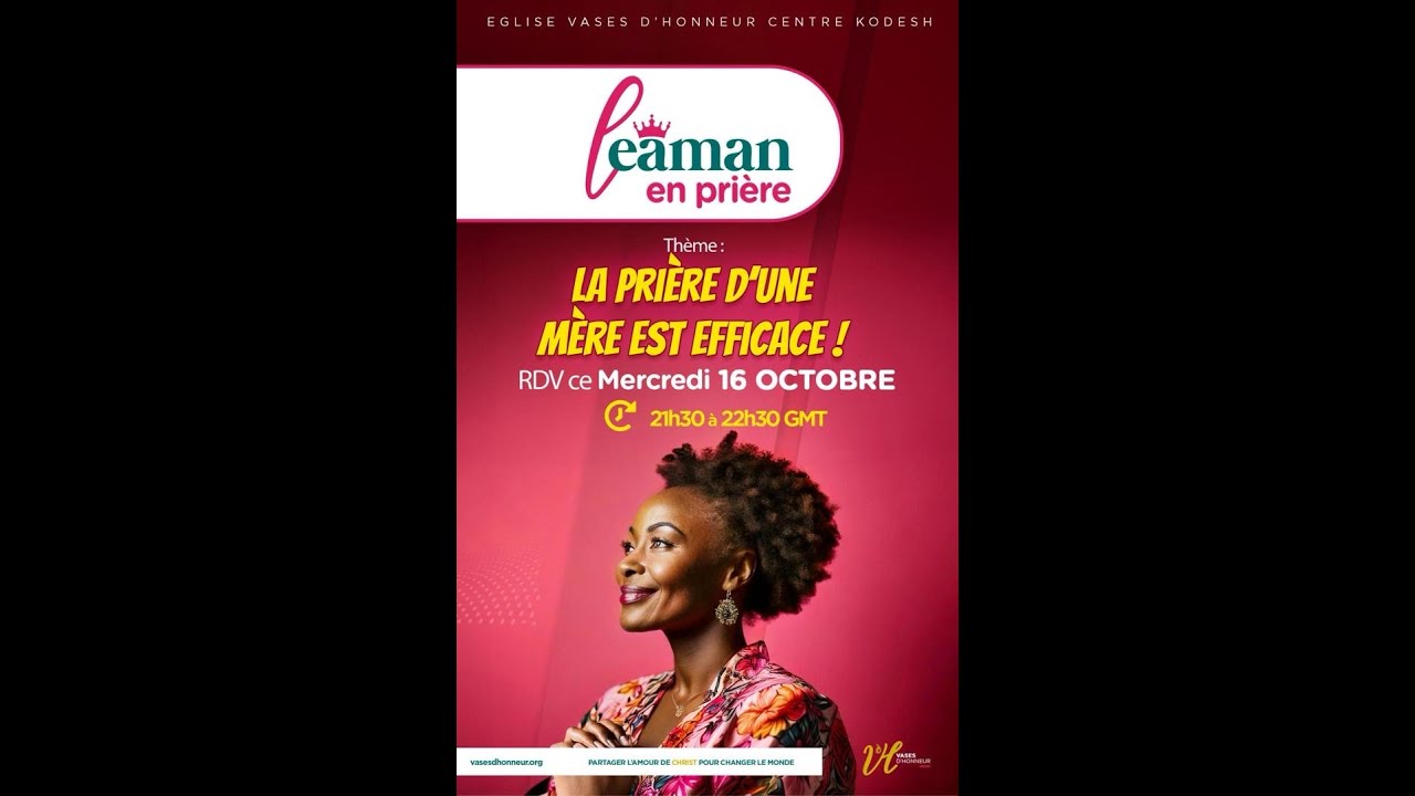 LEAMAN EN PRIÈRE | Pst Liliane SANOGO l 16/10/2024