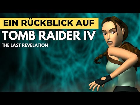 Ein Rückblick auf Tomb Raider IV (1999)