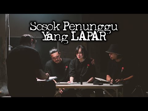 Sosok Penunggu Yg LAPAR – DMS [ Penelusuran ]