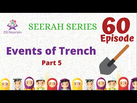 Seerah Series for Kids | Episode 60 | Events of Trench | Part 60