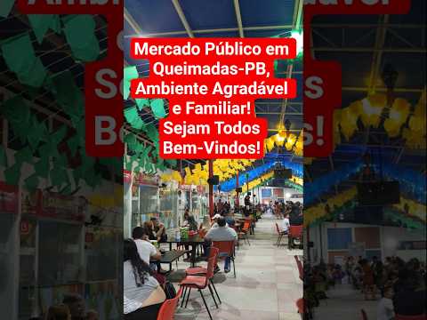 YouTuber(André Leão) no Mercado Público em Queimadas-PB(Excelente Ambiente na Praça de Alimentação)