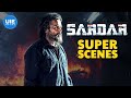 Sardar Super Scenes Super Scenes Karthi Raashii Khanna Rajisha Vijayan Chunky Pandey