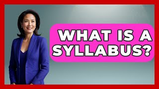 What Is A Syllabus - The College Explorer