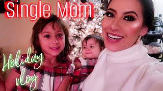 Single mom of 3 | Holiday vlog| A week in my life| Chanelle Angelina| mom of toddlers and a baby