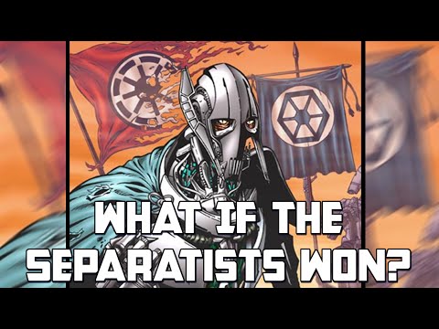 If The Separatists Won: Star Wars Rethink