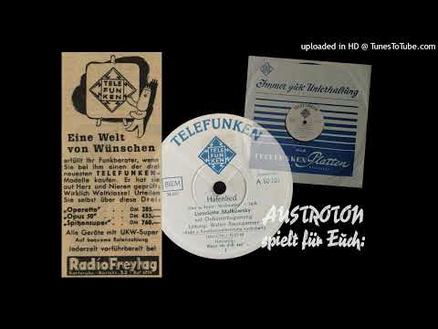 Walter Baumgartner, Liselotte Malkowsky (voc): Hafenlied - Foxtrot (Zürich 1949)