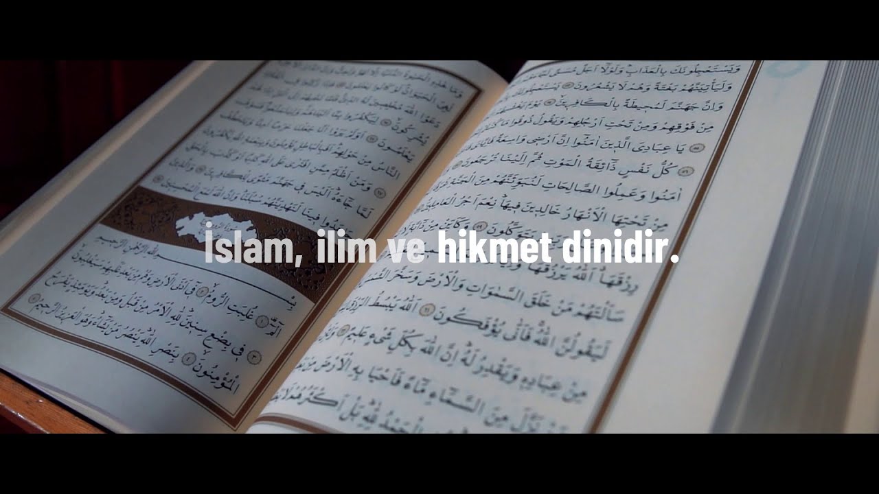İslam İlim ve Hikmet Dinidir - İslam Nedir?