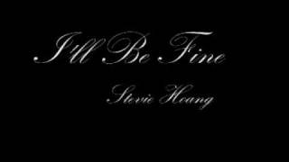 Stevie Hoang - I&#39;ll Be Fine   *NEW 2009 RNB*   w/ download and lyrics