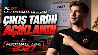 sp football life 2027 Çıkış Tarihi Belli Oldu RESMİ AÇIKLAMA