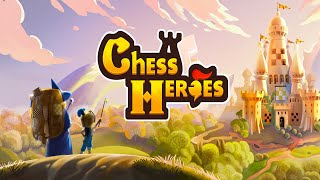 Chess Heroes Gameplay