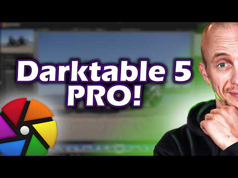 Darktable 5 Masterclass