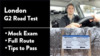 London G2 Road Test - Full Route & Tips on How to Pass Your Driving Test