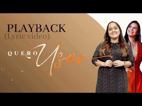 Quero usar - Rayanne Vanessa feat. Ruthe Dayanne | PLAYBACK & letra (Lyric vídeo)