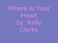 Where Is Your Heart de Kelly Clarkson