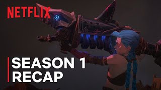 Netflix Arcane Season 1 | Recap | Netflix