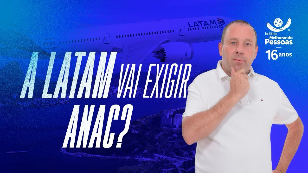 LATAM vai pedir a ANAC em 2025?