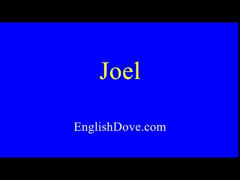 How to pronounce Joel in American English.