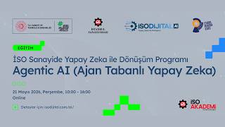 İSO DİJİTAL AI | Agentic AI Eğitimi