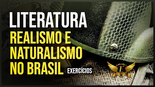 Literatura - Realismo e Naturalismo no Brasil - Exercícios