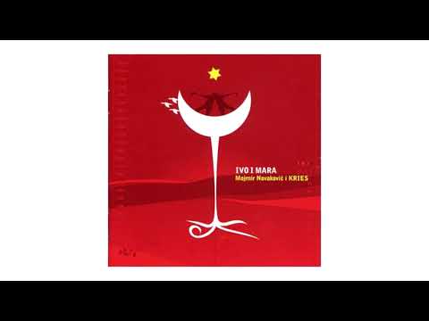 Kries - Ivo i Mara - 06 Moj javore