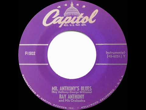 1951 Ray Anthony - Mr. Anthony’s Blues (single version)