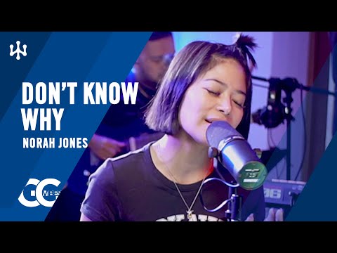 Don't Know Why-Norah Jones |Gigi De Lana • Jon • Jake • Romeo• Oyus