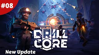 New Update How Tough Is It? - Drill Core - #08 - Gameplay