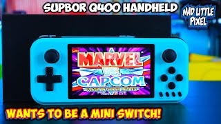 A Switch Mini Wannabe? Supbor Q400 Retro Gaming Emulation Handheld Review!